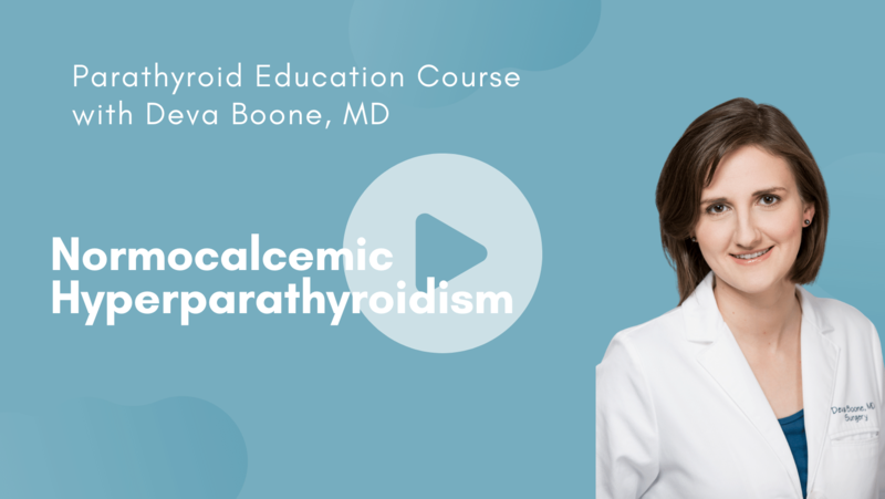 Parathyroid Disease Educational Course